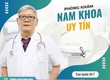 Phòng khám 114 Trần Đình Xu   Chuyên nam khoa, phụ khoa kín đáo 