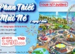 Tour Phan Thiết  Mũi Né 2N1Đ   SGC Tourist 