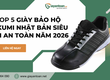 Top 5 Giày Bảo Hộ Takumi Nhật Bản Siêu Bền, Bảo Vệ An Toàn Năm 2026  Giày...