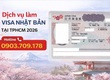 Dịch vụ làm visa Nhật Bản tại TPHCM 2026: Vắng mặt, nhận kết quả từ 5 7 ngày...
