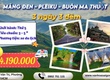 Măng Đen   Pleiku   Buôn Ma Thuộc 3N3D 