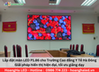 Lắp đặt màn LED P1.86 cho Trường Cao đẳng Y Tế Hà Đông   Giải pháp hiển...