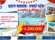 Quy Nhơn   Phú Yên 4N4D LỄ 30.4 