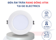 Đèn Âm Trần Rạng Đông AT04 tại GE Electrics 