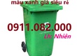 Giá rẻ thùng rác 120l 240l màu xanh, cam, vàng  lh 091108200 báo giá trực tiếp 