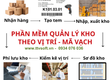 Phần mềm kho vị trí, nhập xuất bằng mã vạch hàng 