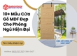 10  Mẫu Cửa Gỗ MDF Đẹp Cho Phòng Ngủ Hiện Đại 