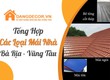 Các Loại Mái Nhà Tại Bà Rịa   Vũng Tàu 