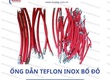 Ống chịu nhiệt Teflon PTFE lưới Inox 