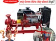 Đánh giá chi tiết bơm chữa cháy sử dụng động cơ diesel: Ưu, nhược điểm 