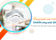 Lắp Điều hòa cassette DAIKIN Inverter 2HP thẩm mỹ và tiết kiệm tối đa kinh phí cho quý...