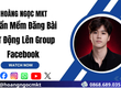 Phần Mềm Đăng Bài Tự Động Lên Group Facebook Cho Đội Nhóm Marketing 