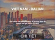Giá Cước Vận Chuyển Hàng Hóa Từ Việt Nam Đi Dalian 