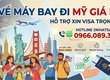 Trải nghiệm hành trình Mỹ trọn vẹn: Vé rẻ   Visa siêu tốc 