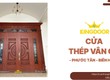 Cửa Thép Vân Gỗ Tại Phước Tân, Biên Hòa   Giá Tốt, Lắp Nhanh 