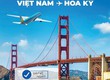Bay Mỹ tiết kiệm cùng Vietnam Airlines chỉ từ 27.799.000 VNĐ 