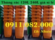 Các tính năng thực tiễn của thùng rác  sỉ lẻ thùng rác 120l 240l 660l giá rẻ...