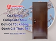 Cửa Nhựa Composite Màu Đơn Có Tốt Không Đánh Giá Thực Tế 