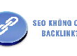SEO Không Cần Backlink: Công Thức Xây Traffic Bền Vững 