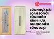 Cửa nhựa Đài Loan so với cửa nhôm kính   Ưu nhược điểm từng loại 