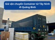 Giá vận chuyển Container từ Tây Ninh đi Quảng Bình 
