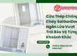Cửa Thép Chống Cháy SaiGonDoor Ngăn Lửa Vượt Trội Bảo Vệ Từng Khoảnh Khắc 