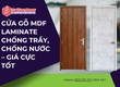 Cửa Gỗ MDF Laminate Chống Trầy, Chống Nước   Giá Cực Tốt 