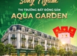 AQUA GARDEN HÒA BÌNH   Điểm đến đầu tư và an cư lý tưởng 