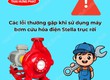 Các lỗi phổ biến khi vận hành máy bơm điện trục rời Stella 