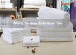 Chứng Từ Nhập Khẩu Khăn Tắm 