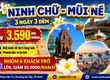 Ninh Chữ   Mũi Né 3N3Đ SGC 