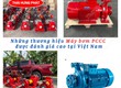 Những thương hiệu bơm PCCC được đánh giá cao tại Việt Nam 