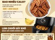 Chuối sấy bao nhiêu calo  Khám phá 4 sự thật bất ngờ về calo trong chuối sấy...