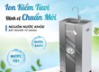Máy lọc nước RO cao cấp tích hợp lõi Ion kiềm tạo nước kiềm tốt cho sức khỏe...