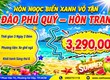 Đảo Phú Quý   Hòn Tranh 3N2Đ SGC 