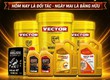 Dầu nhớt VECTOR cho ô tô, tàu thuyền  giá rẻ, giao hàng nhanh tại Phú Yên 