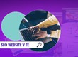 SEO Y Tế Và Những Sai Lầm Khiến Website Mất Thứ Hạng 