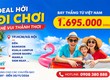 Bay thẳng cùng AirAsia với giá chỉ từ 1.695.000 đồng/chiều 