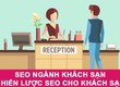Những Sai Lầm Khi SEO Khách Sạn Khiến Website Không Lên Top 