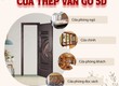 Cửa thép 5D   Vẻ đẹp của gỗ, bền của thép 