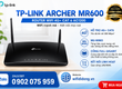 Bộ phát TP Link Archer MR600 siêu tốc độ 