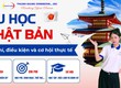 Du Học Nhật Bản 2026: Lộ Trình, Chi Phí, Điều Kiện Và Kinh Nghiệm Từ A Đến Z...