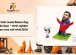 Mô hình Lionel Messi. Món quà sưu tầm dành cho người hâm mộ bóng đá 