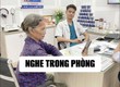 Nghe thử máy trợ thính trong nhiều môi trường để đánh giá hiệu quả thực tế 