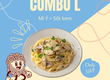 Combo L   Mì Ý   Sốt Kem 