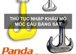 Thủ tục nhập khẩu mỏ móc cẩu bằng sắt 