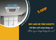 Công nghệ thổi gió 4 hướng ở Điều hòa âm trần 5HP đồng đều lan tỏa khắp phòng...