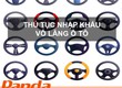 Thủ tục nhập khẩu vô lăng ô tô 