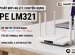 Bộ phát wifi 4G siêu tốc CPE LM321 