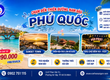 Phú Quốc   Thiên Đường Nam Đảo   3N2Đ 